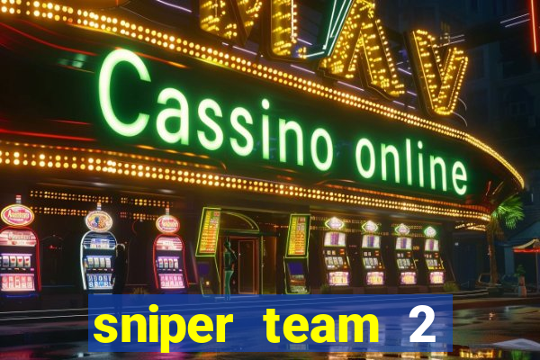 sniper team 2 click jogos