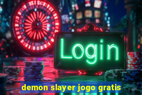 demon slayer jogo gratis