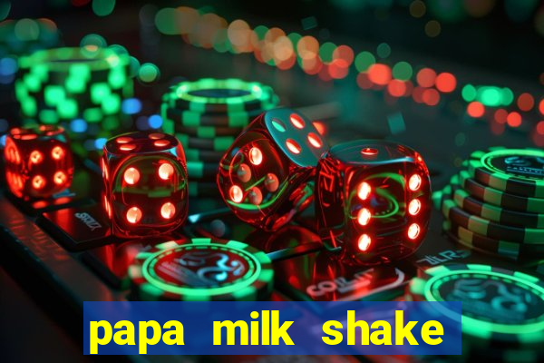 papa milk shake click jogos