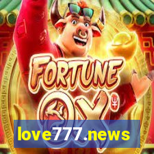 love777.news