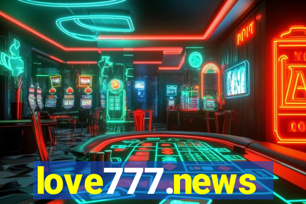 love777.news