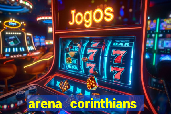 arena corinthians mapa assentos