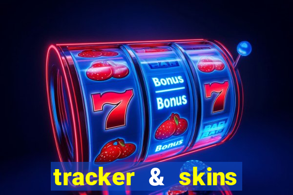 tracker & skins for fortnite