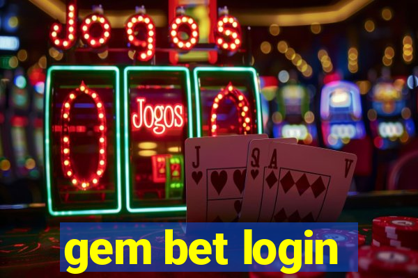 gem bet login