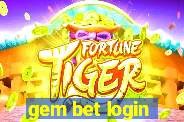 gem bet login