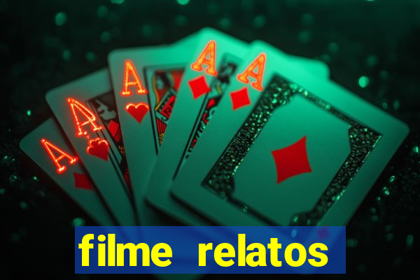 filme relatos selvagens completo dublado