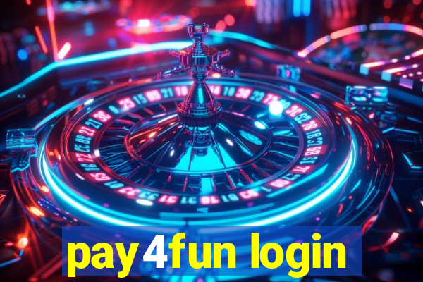 pay4fun login