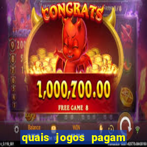 quais jogos pagam de verdade