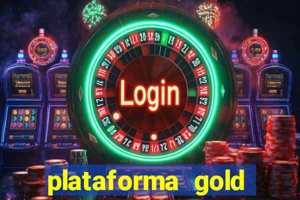 plataforma gold slots paga mesmo