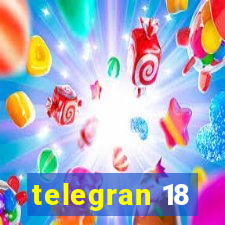 telegran 18