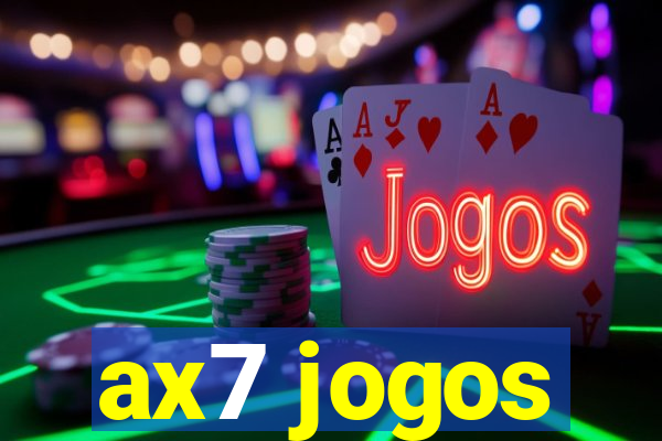 ax7 jogos