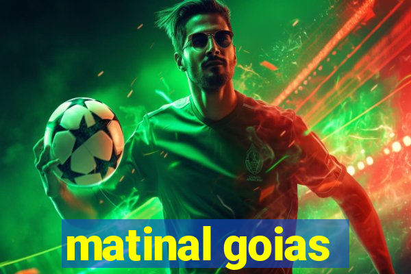 matinal goias