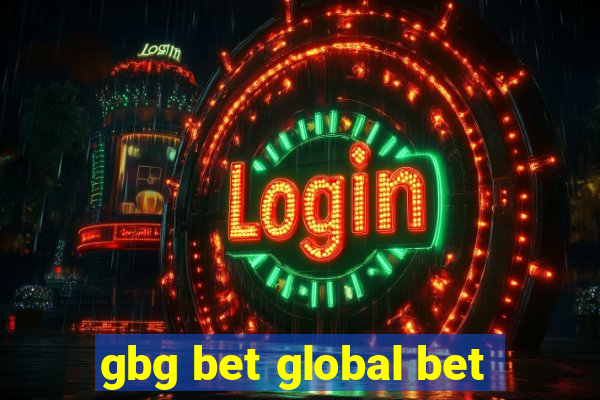 gbg bet global bet