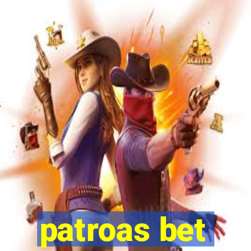 patroas bet