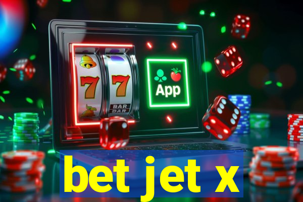 bet jet x