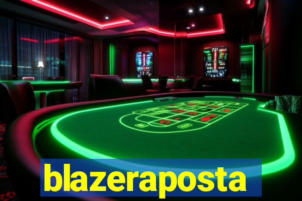 blazeraposta