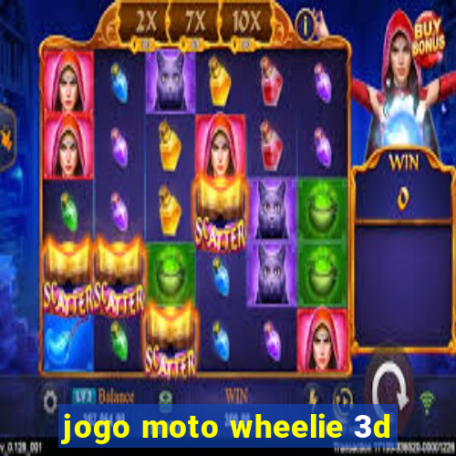 jogo moto wheelie 3d