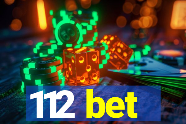 112 bet