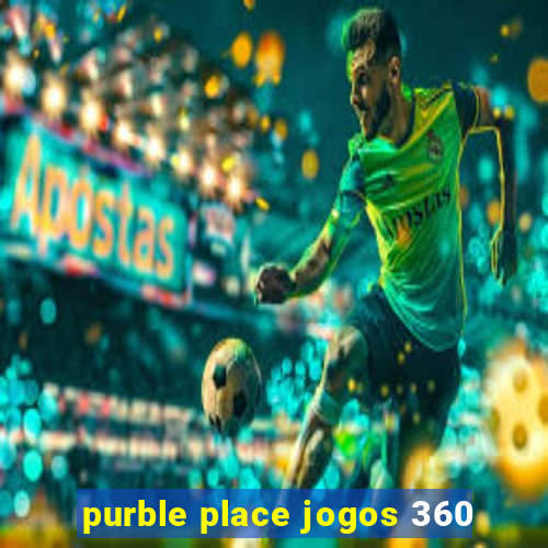 purble place jogos 360