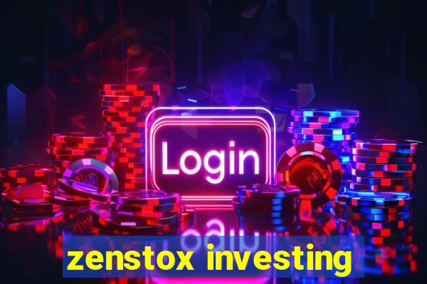 zenstox investing