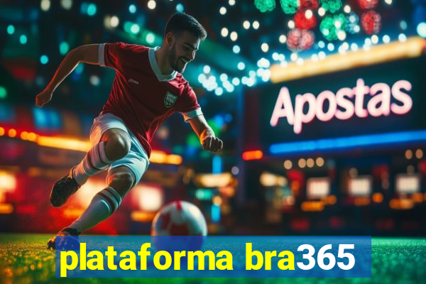 plataforma bra365