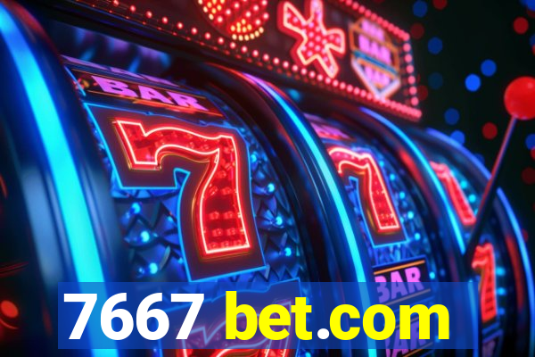 7667 bet.com