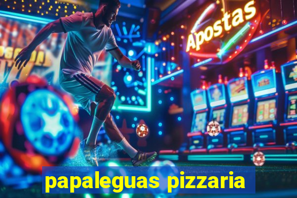 papaleguas pizzaria