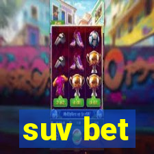 suv bet