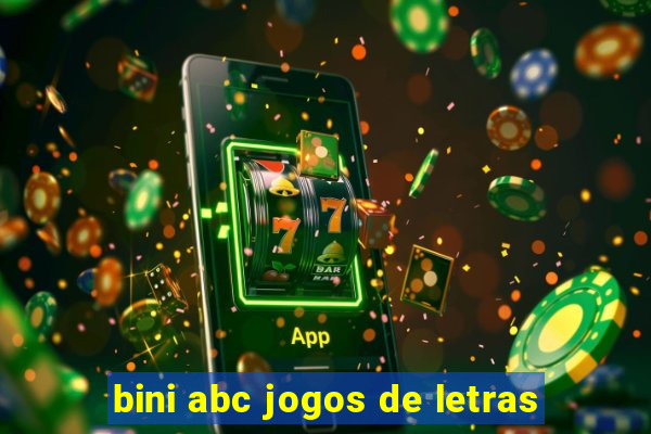 bini abc jogos de letras