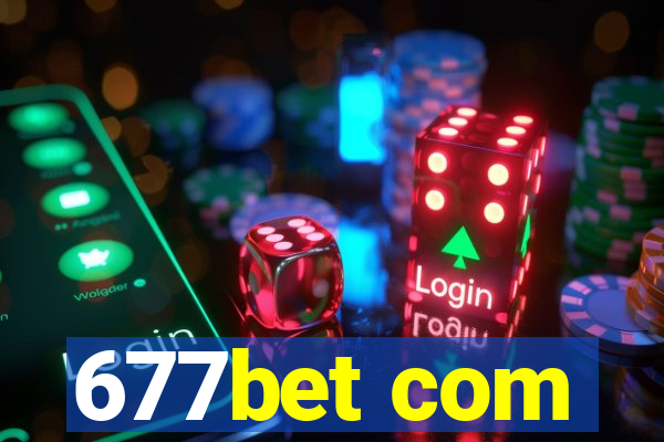 677bet com