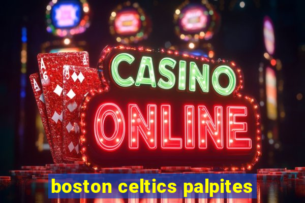 boston celtics palpites