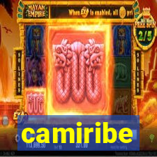 camiribe