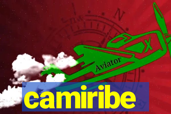 camiribe