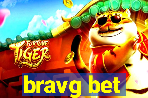 bravg bet