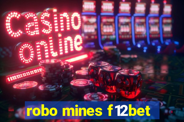 robo mines f12bet