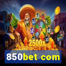 850bet com