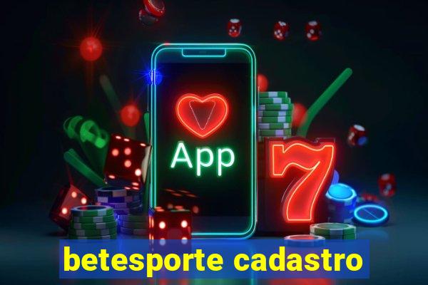 betesporte cadastro