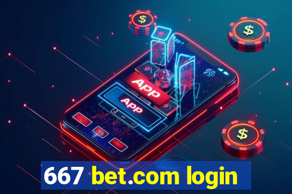 667 bet.com login