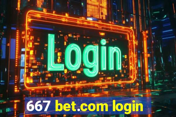 667 bet.com login