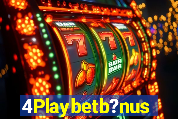 4Playbetb?nus