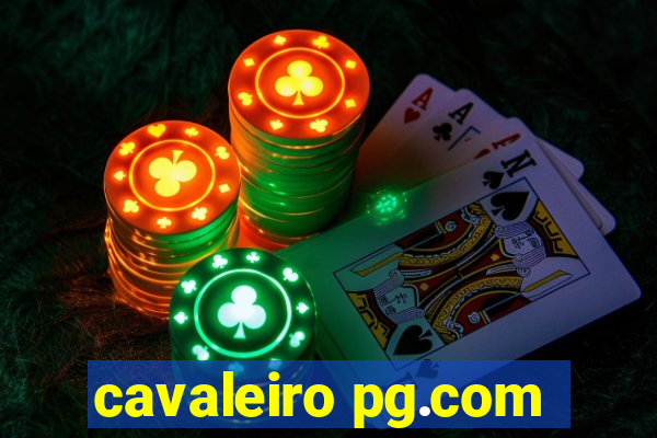 cavaleiro pg.com