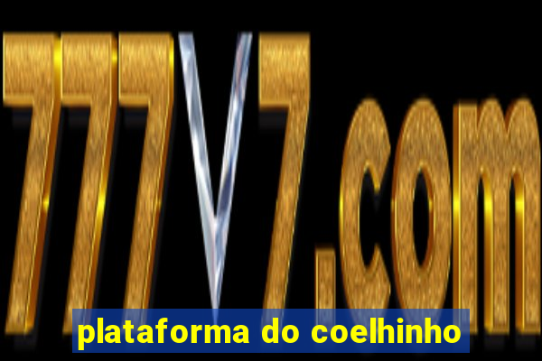 plataforma do coelhinho