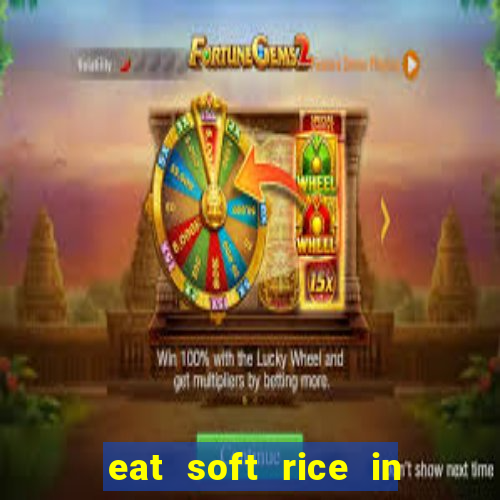 eat soft rice in another world pt br