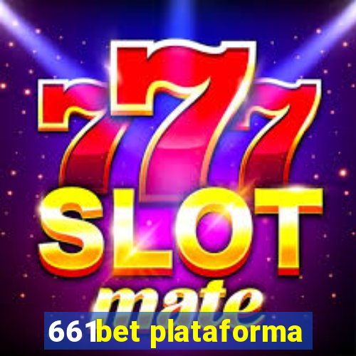 661bet plataforma