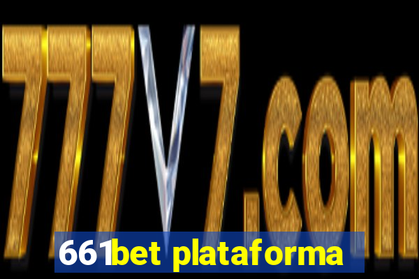 661bet plataforma