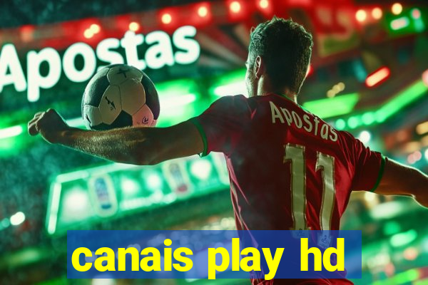 canais play hd