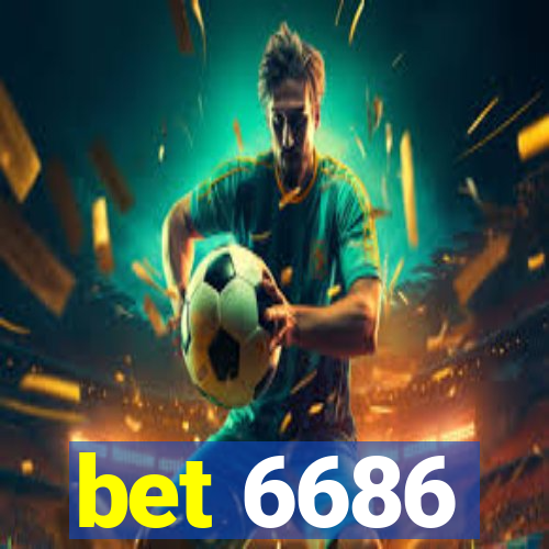 bet 6686