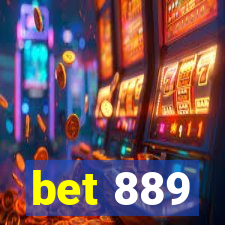 bet 889