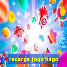 recarga jogo hago