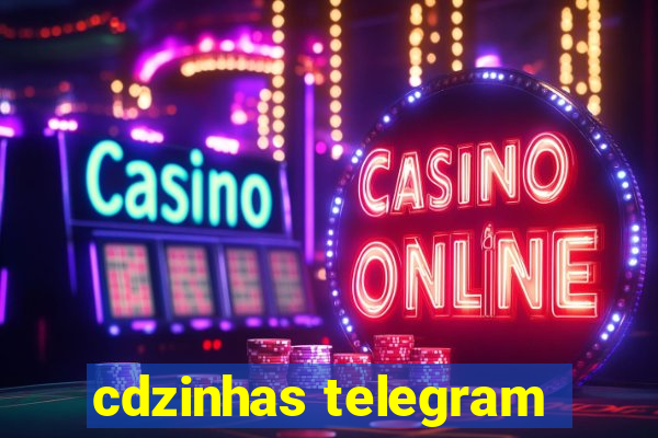 cdzinhas telegram